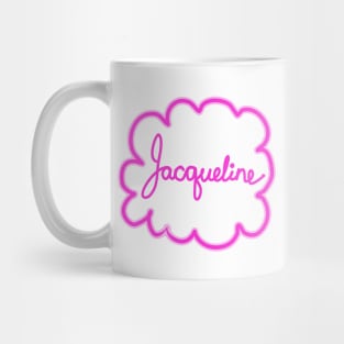 Jacqueline. Female name. Mug